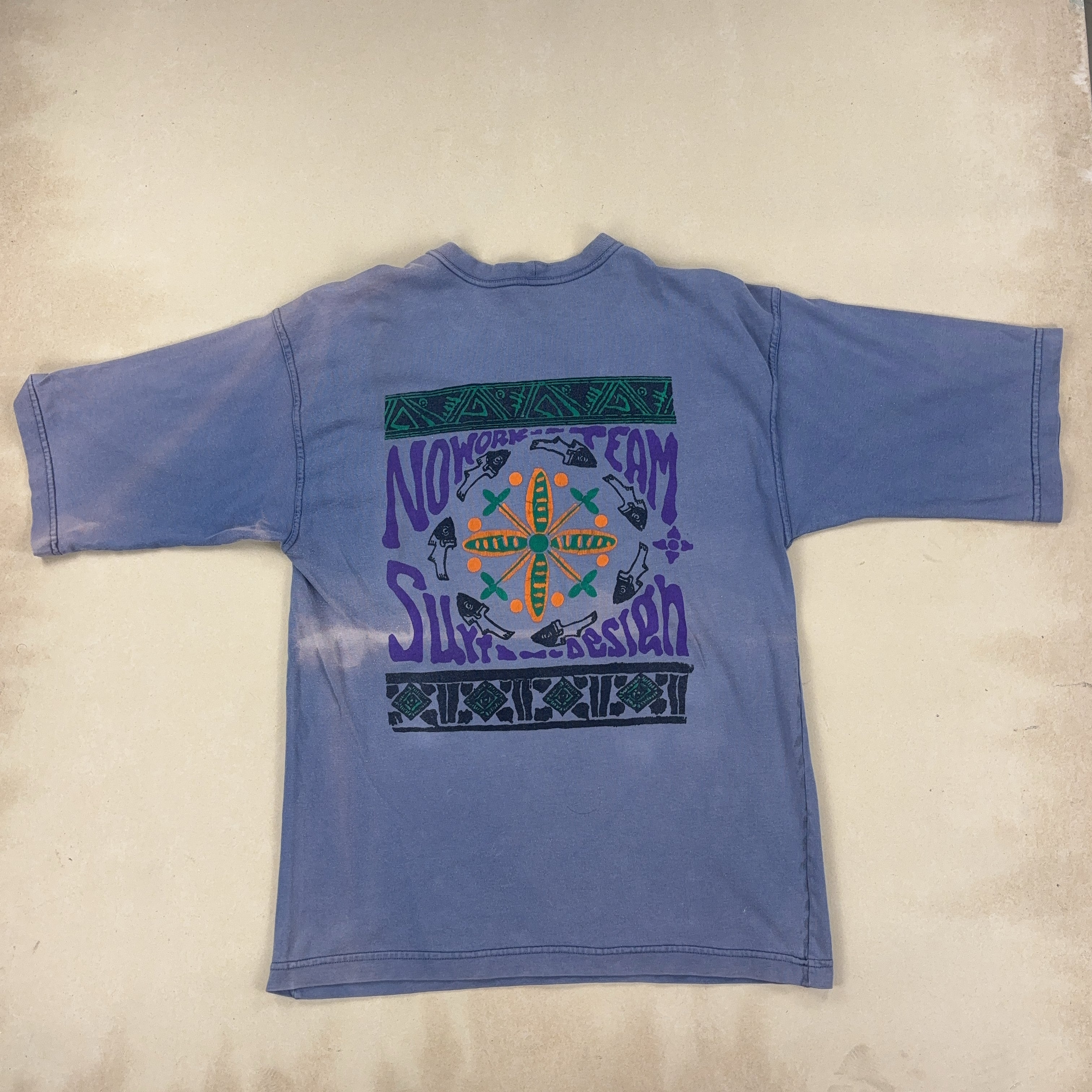 'NO WORK TEAM' TEE - MEDIUM