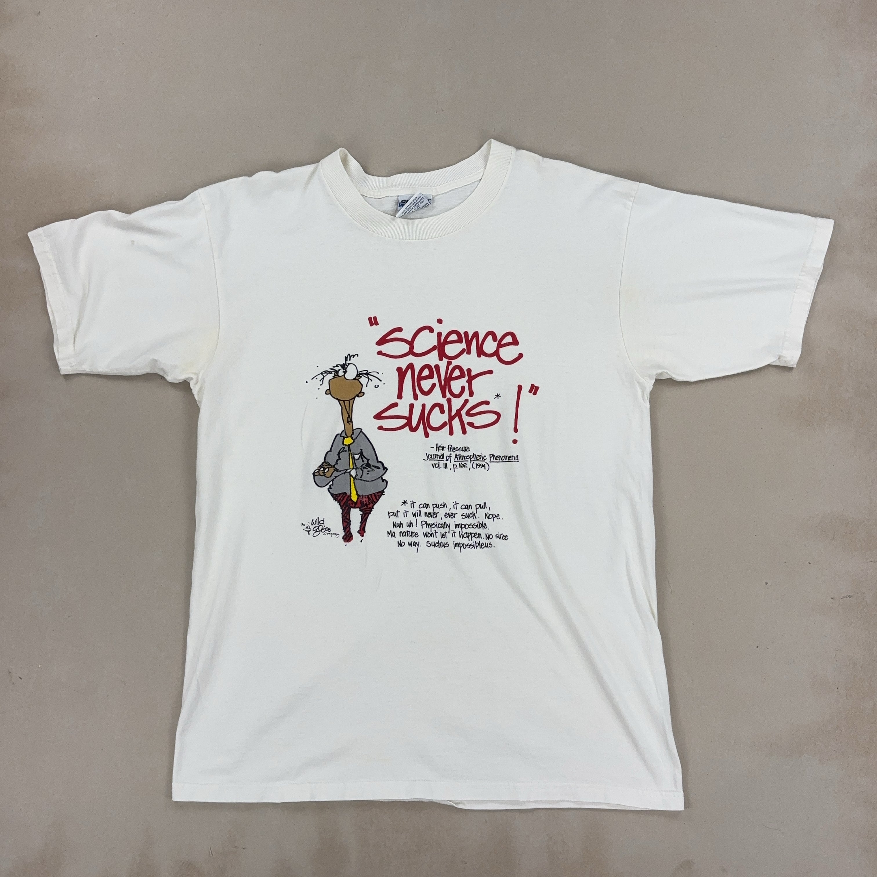 'SCIENCE NEVER SUCKS' TEE - LARGE
