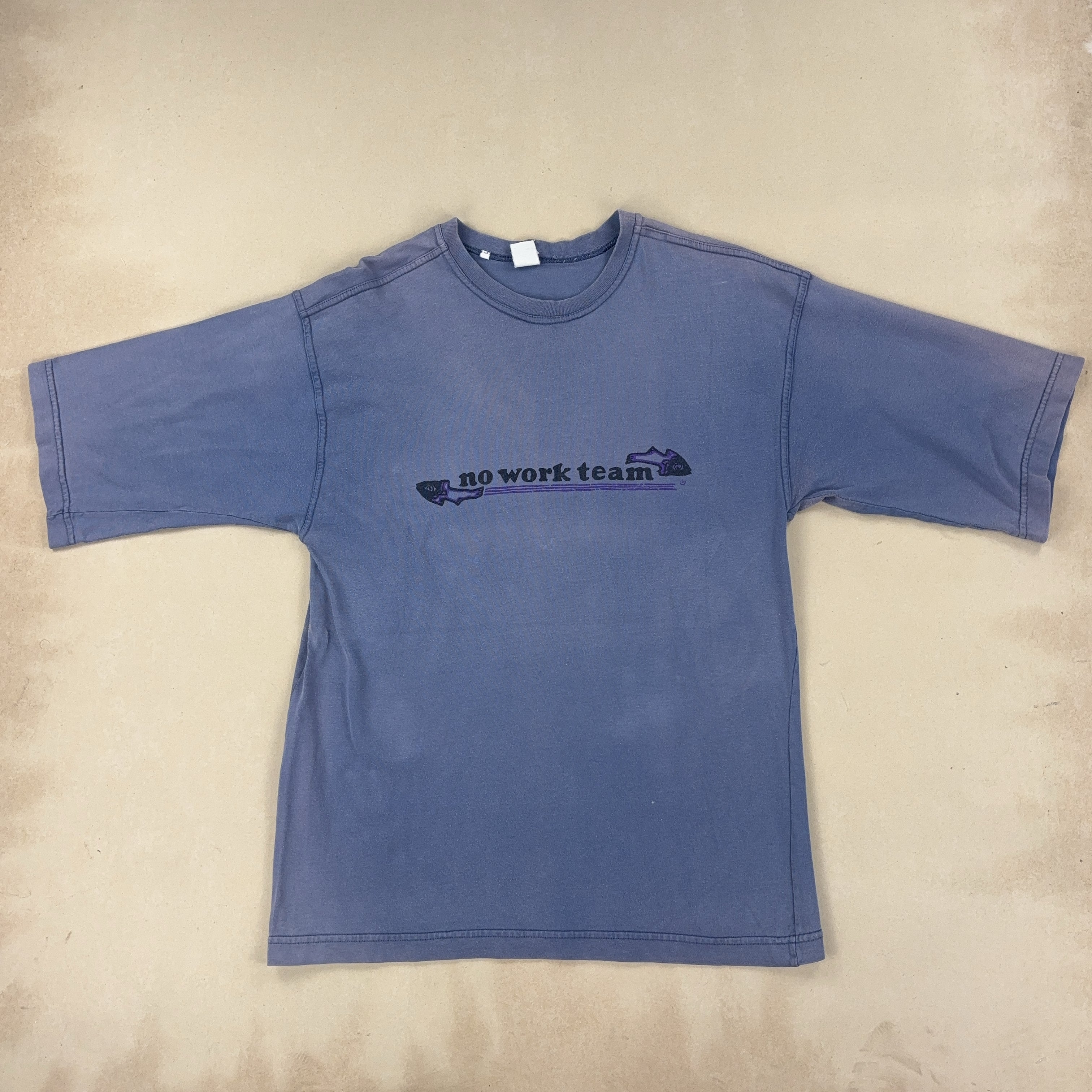 'NO WORK TEAM' TEE - MEDIUM